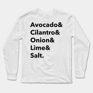 Guacamole ingredients Long Sleeve T-Shirt